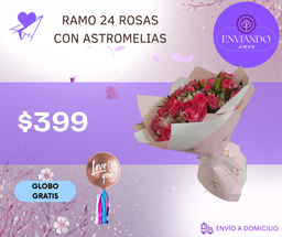 RAMO 24 ROSAS CON ASTROMELIAS