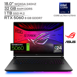 ASUS ROG STRIX G18 G815LM-IS96 / CORE ULTRA 9 275HX / RTX 5060 8 GB / 32 GB DDR5 RAM / 1 TB SSD Nvme M.2 / 18.0" WQXGA 240HZ / WINDOWS 11