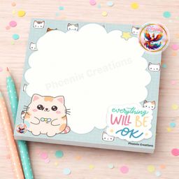 Everything Will Be OK – Kawaii Cat Memo Pad