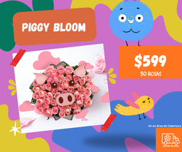 PIGGY BLOOM