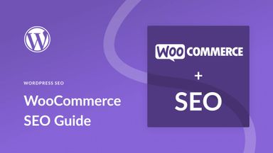 WooCommerce SEO : Le guide ultimate 