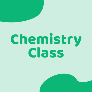 Chemistry Class