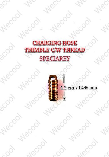 CHARGING HOSE THIMBLE C/W THREAD SPECIAREY