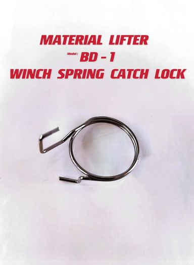 MATERIAL LIFTER (MODEL: BD-1) WINCH SPRING CATCH LOCK