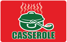 CASSEROLE