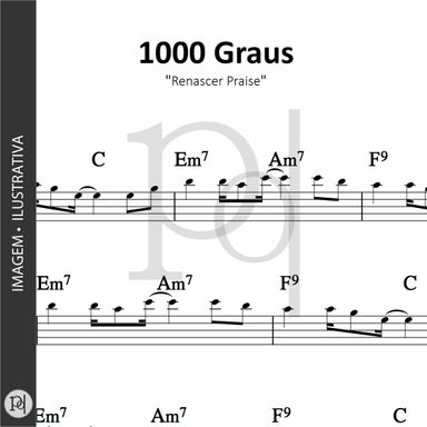 1000 Graus • Renascer Praise