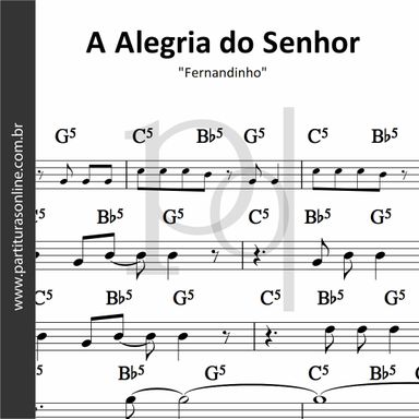 A Alegria do Senhor • Fernandinho