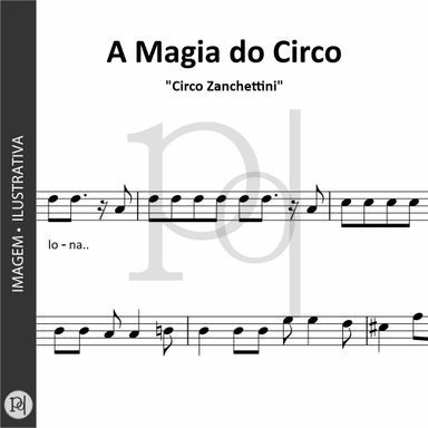 A Magia do Circo