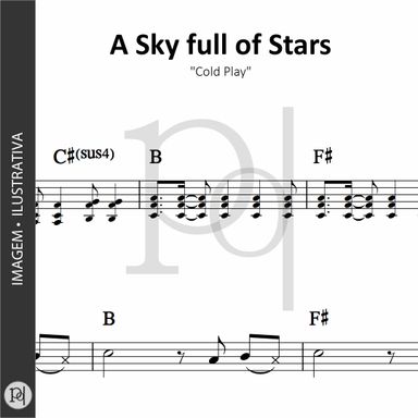 A Sky Full of Stars • Cold Play