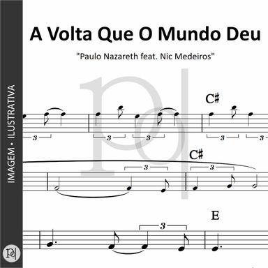 A Volta Que O Mundo Deu • Paulo Nazareth e Nic Medeiros