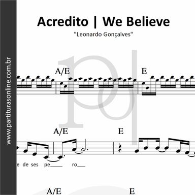 Acredito  - We Believe • Leonardo Gonçalves