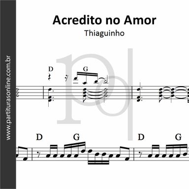 Acredito no Amor • Thiaguinho