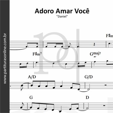 Adoro Amar Você • Daniel