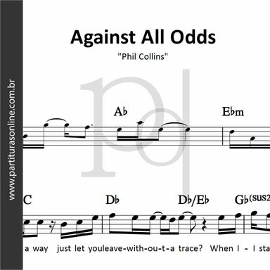 Against All Odds • Phil Collins