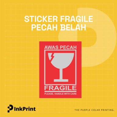 Sticker Fragile Pecah Belah