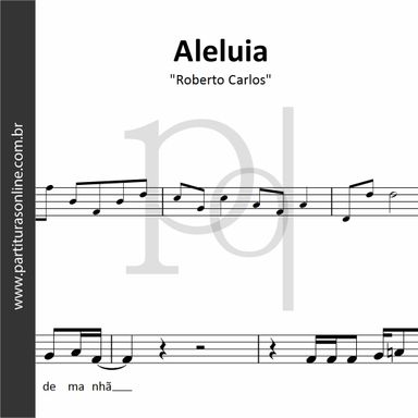 Aleluia • Roberto Carlos