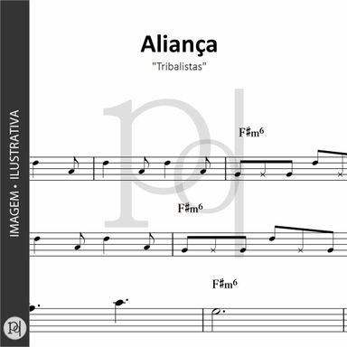 Aliança • Tribalistas