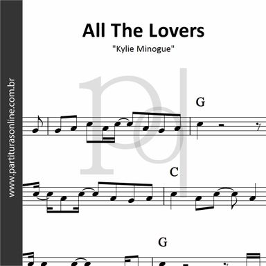 All The Lovers • Kylie Minogue