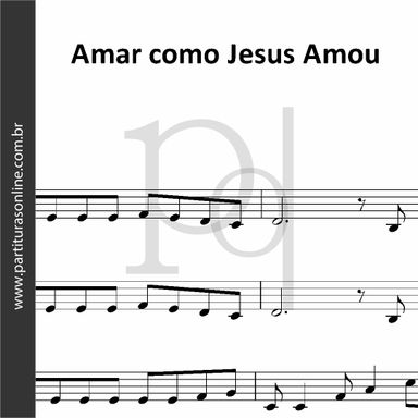 Amar como Jesus Amou • Padre Zzinho