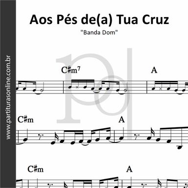 Aos Pés de(a) Tua Cruz • Banda Dom