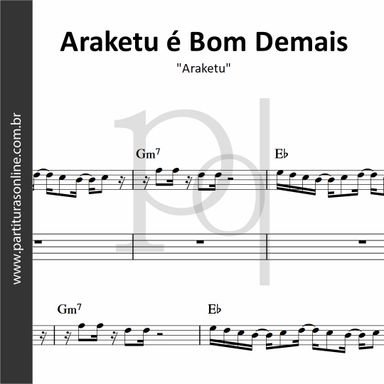 Araketu é Bom Demais • Araketu