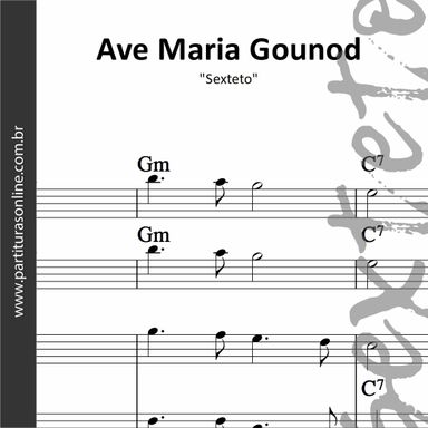 Ave Maria Gounod • Sexteto