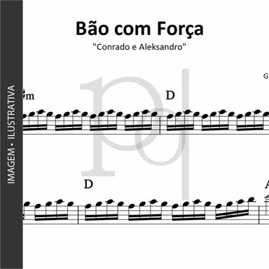 Bão com Força • Conrado e Aleksandro