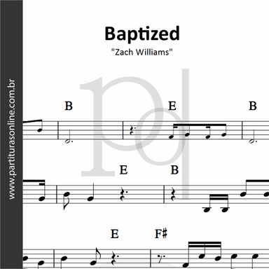 Baptized • Zach Williams Autor: Zach Williams