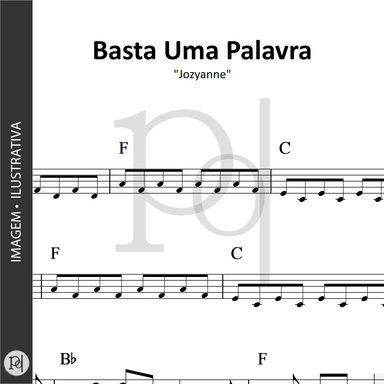 Basta Uma Palavra • Jozyanne