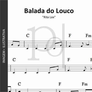 Balada do Louco • Rita Lee