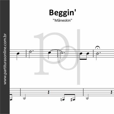 Beggin'• Måneskin 