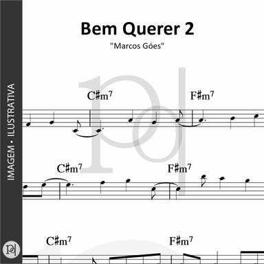 Bem Querer 2 • Marcos Góes