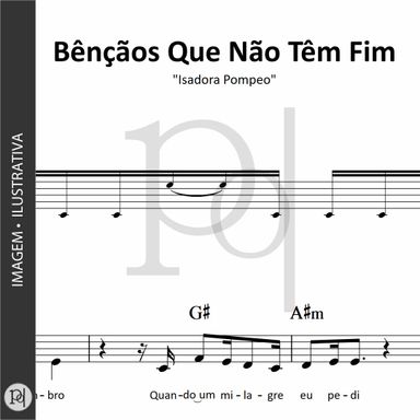 Bênçãos Que Não Têm Fim • Isadora Pompeo