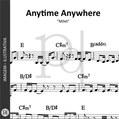 Anytime Anywhere • Milet