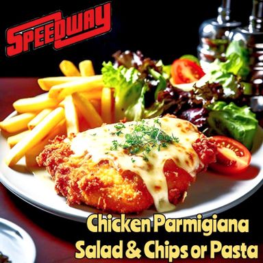 Chicken Parmigiana with Salad and Chips or Pasta