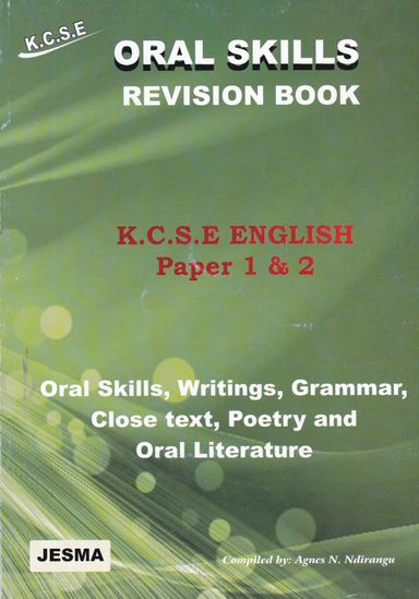 KCSE Oral Skills – Paper 1 & 2 