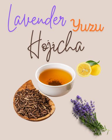 Lavender Yuzu Hojicha Tea