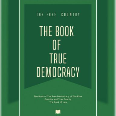 The Book of True Democracy