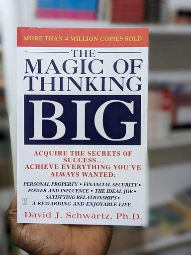 The Magic Of Thinking Big