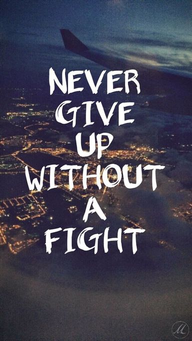 Never Give Up