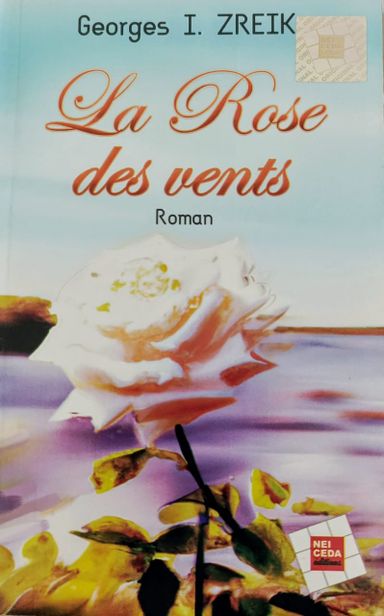 La Rose des vents (Georges Zreik) - Tle