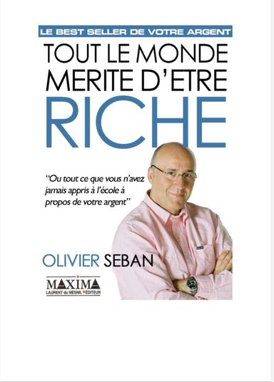 TOUT LE MONDE MÉRITE D'ÊTRE RICHE 