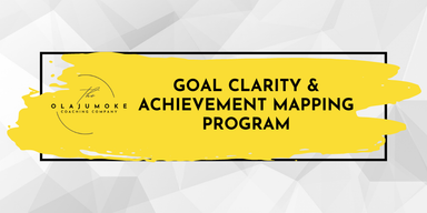 Goal Clarity And Achievement Mapping Program 