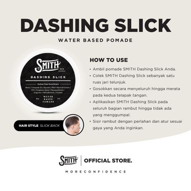 SMITH - Dashing Slick Hair Pomade Water Based 85gr