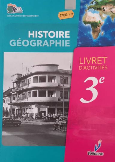 Histoire-Geographie Livret d’activité (Valesse) - 3ieme