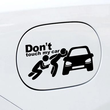 Autocollant "Don't Touch My Car"