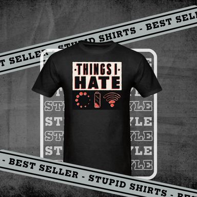 Things I Hate - Men's T-Shirt