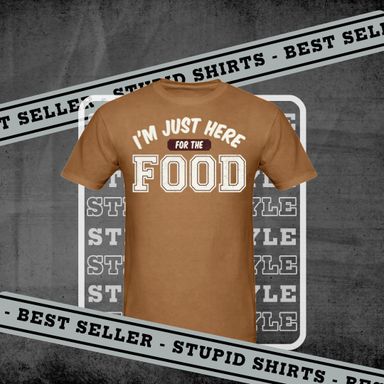 I'm Just Here For The Food - Men's T-Shirt