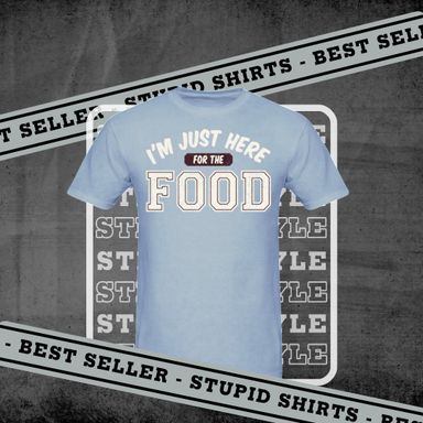 I'm Just Here For The Food - Men's T-Shirt