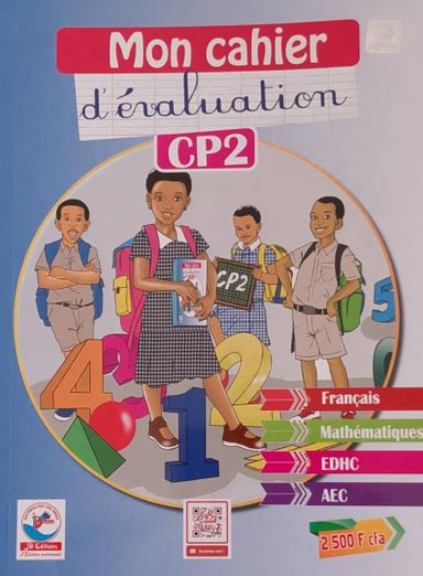 Mon Cahier d’évaluation (Français, Maths, EDHC, AEC) - CP2 (JD Editions)